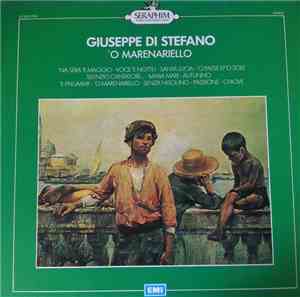 Giuseppe di Stefano - 'O Marenariello