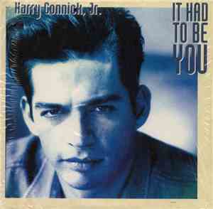 Harry Connick, Jr. - It Had To Be You