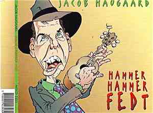 Jacob Haugaard - Hammer Hammer Fedt