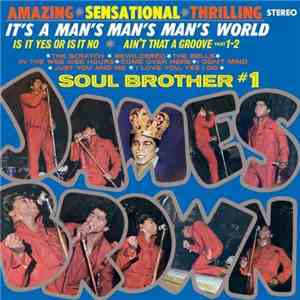 James Brown - It's A Man's Man's World: Soul Brother #1
