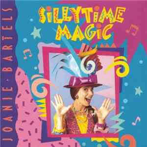 Joanie Bartels - Sillytime Magic