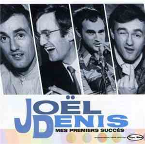 Joël Denis - Mes Premiers Succes