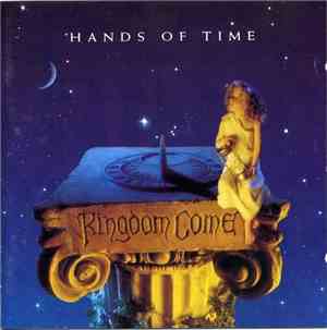 Kingdom Come  - Hands Of Time