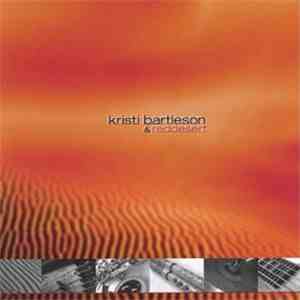 Kristi Bartleson - Kristi Bartleson & Reddesert