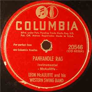 Leon McAuliffe And His Western Swing Band - Panhandle Rag / Careless Hands
