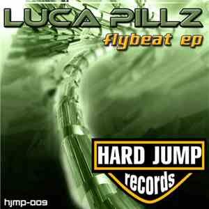 Luca Pillz - Flybeat EP