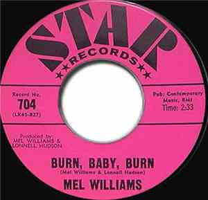 Mel Williams - Burn, Baby Burn