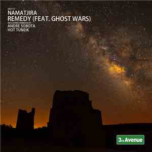 Namatjira Feat. Ghost Wars - Remedy