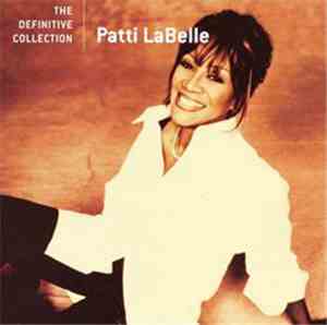 Patti LaBelle - The Definitive Collection