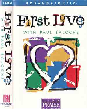 Paul Baloche - First Love