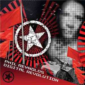 Phil Reynolds - Digital Revolution