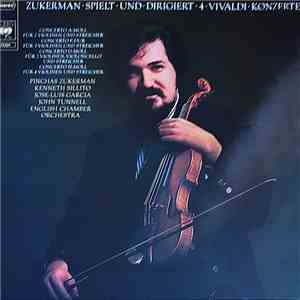 Pinchas Zukerman - Kenneth Sillito - José-Luis Garcia - Antonio Vivaldi - J ...