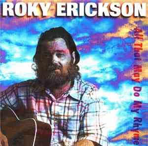 Roky Erickson - All That May Do My Rhyme