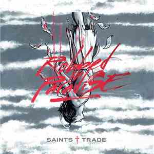 Saints Trade - Robbed In Paradise
