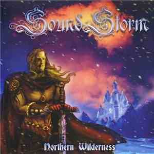 Sound Storm  - Northern Wilderness