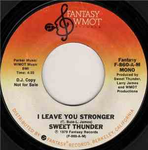 Sweet Thunder - I Leave You Stronger