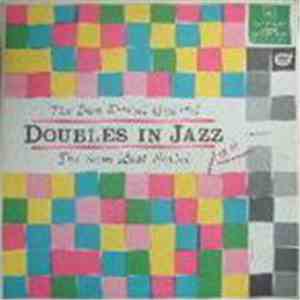 The Don Elliott Quartet / The Sam Most Sextet - Doubles In Jazz