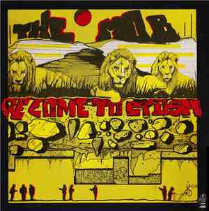 The Mob  - We Come To Crush