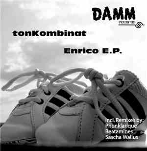 Tonkombinat - Enrico E.P.