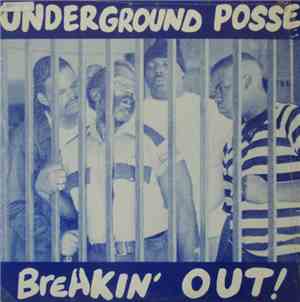 Underground Posse  - Breakin' Out!