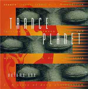 Various - Trance Planet - Volume One