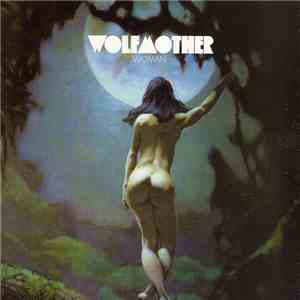 Wolfmother - Woman