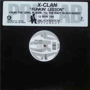 X-Clan - Funkin' Lesson