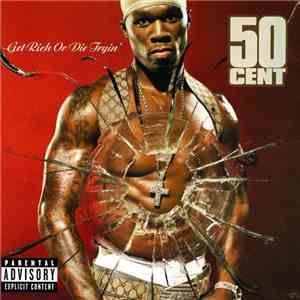 50 Cent - Get Rich Or Die Tryin'