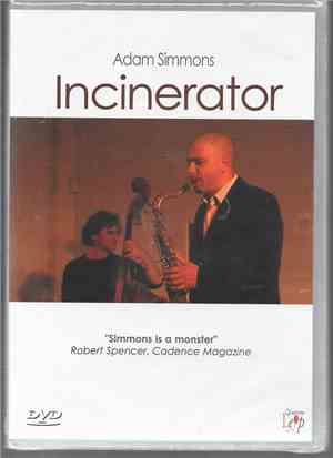 Adam Simmons - Incinerator