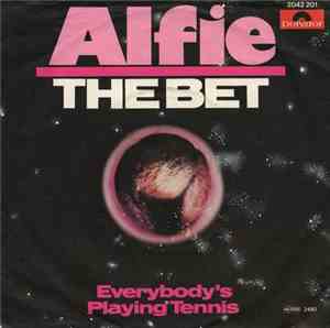 Alfie - The Bet / Everybody's Playing Tennis
