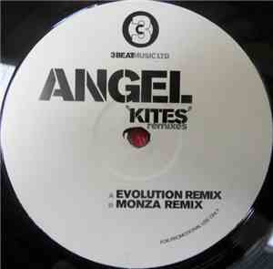 Angel - Kites (Remixes)