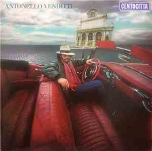 Antonello Venditti - Centocittà