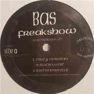 Bas / Hecklers - Freakshow / Imagine That