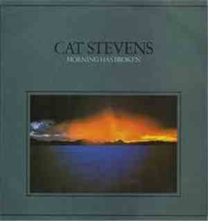 Cat Stevens - Morning Has Broken