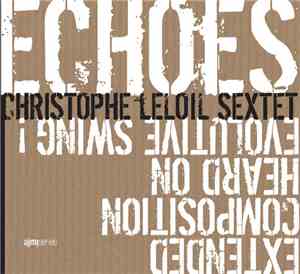 Christophe Leloil - E.C.H.O.E.S.