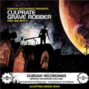 Culprate - Grave Robber