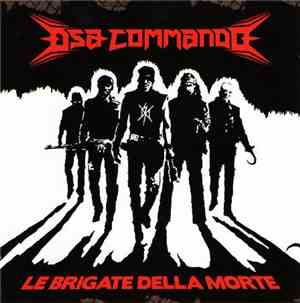 DSA Commando - Le Brigate Della Morte