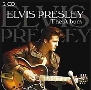 Elvis Presley - The Album
