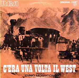 Ennio Morricone - C'Era Una Volta Il West (Colonna Sonora Originale Del Fil ...