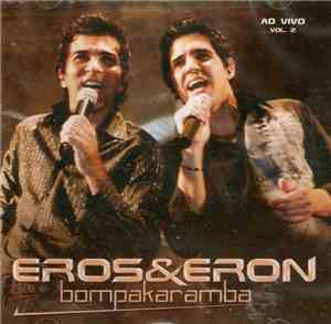 Eros & Eron - Bompakaramba