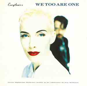 Eurythmics - We Too Are One