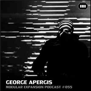 George Apergis - Modular Expansion Podcast #055