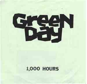 Green Day - 1,000 Hours