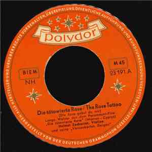 Helmut Zacharias - Die Tatowierte Rose (The Rose Tattoo) / Spanische Geigen