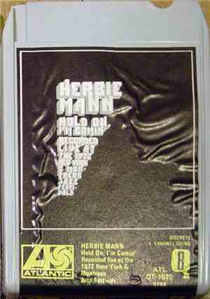 Herbie Mann - Hold On, I'm Comin'