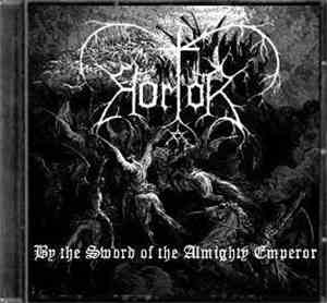 Hortor - By The Sword Of The Almighty Emperor