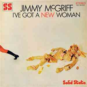 Jimmy McGriff - I've Got A New Woman