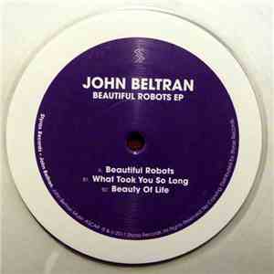 John Beltran - Beautiful Robots EP