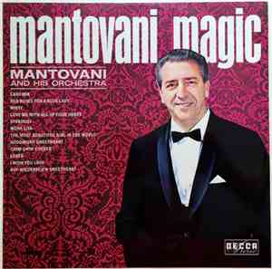 Mantovani And His Orchestra - Mantovani Magic