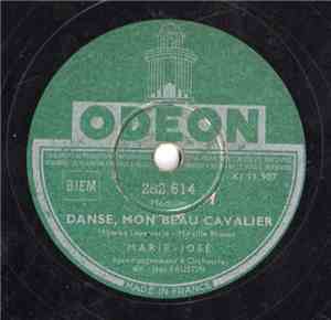 Marie-José - Danse, Mon Beau Cavalier